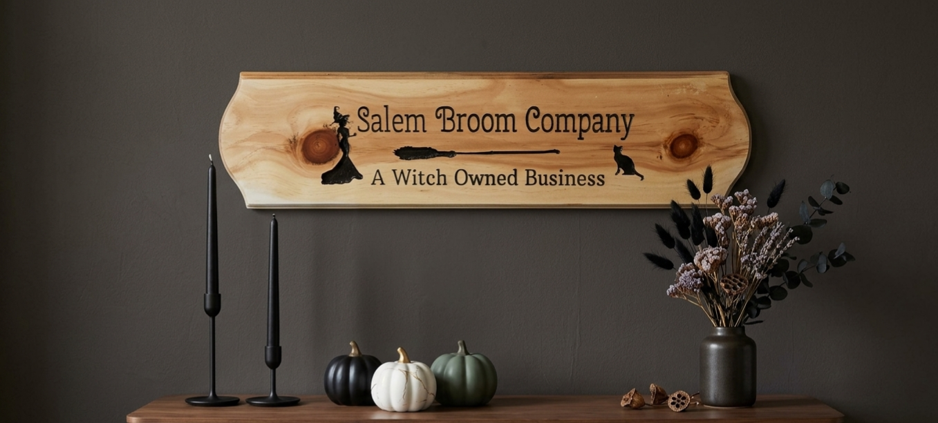 The Salem Broom Company – Heirloom Style Wood Sign